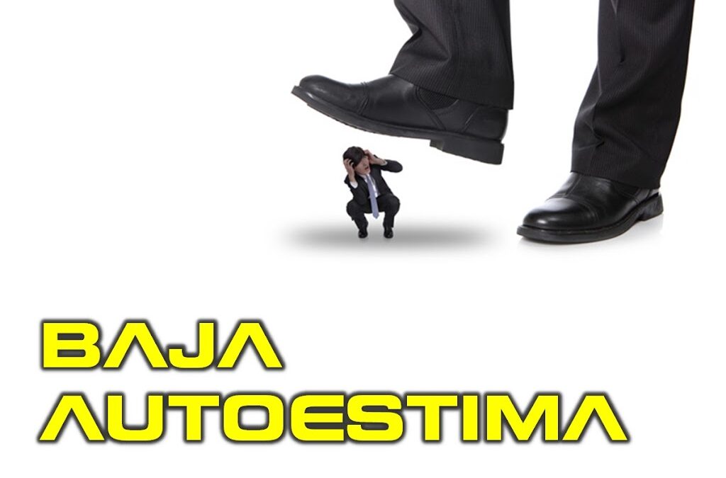 «Baja Autoestima»